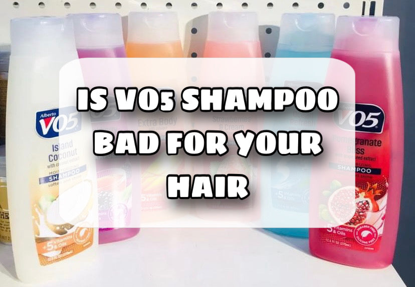 is-vo5-shampoo-bad-for-your-hair