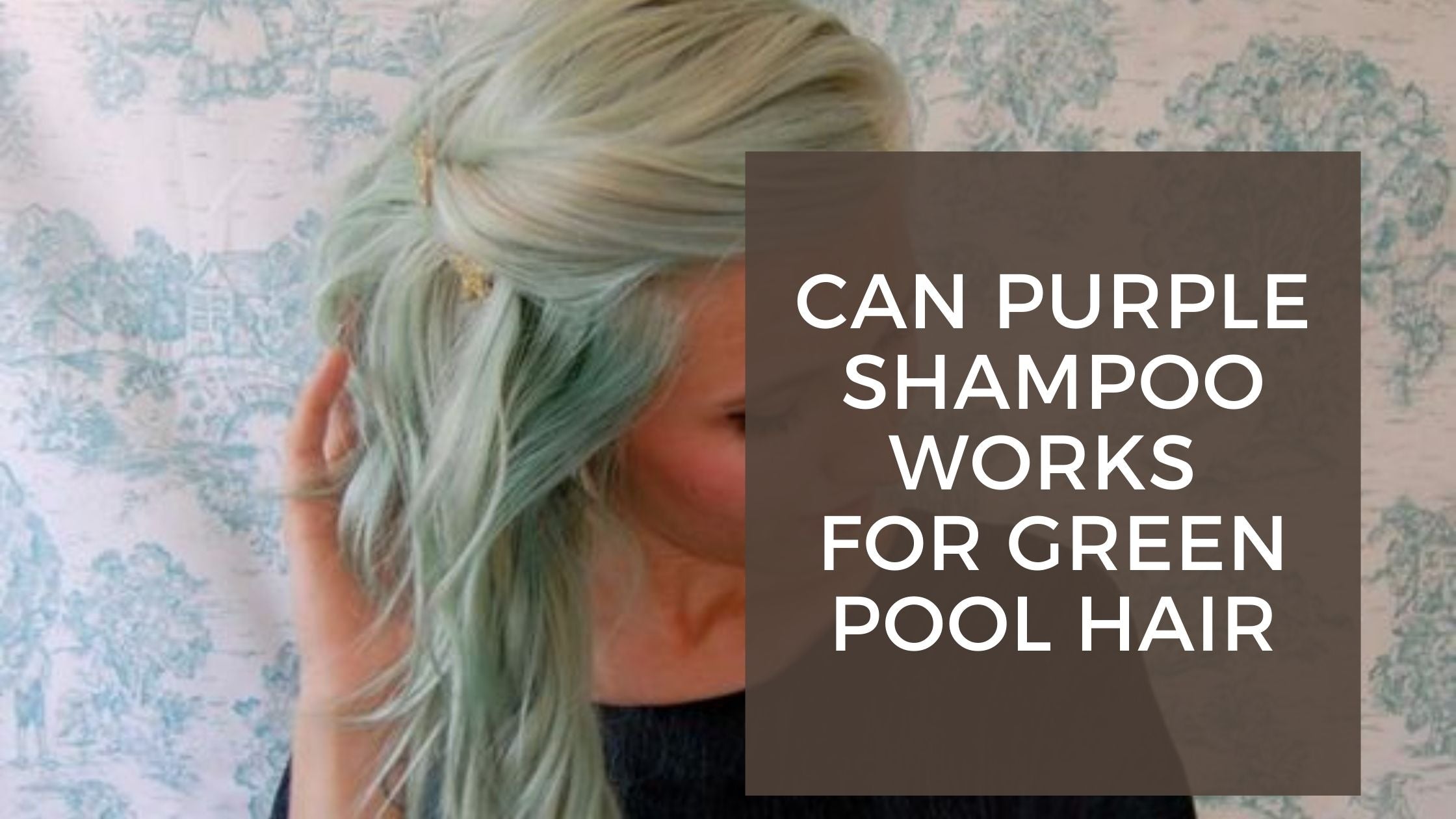 clarifying shampoo to get green out of hair