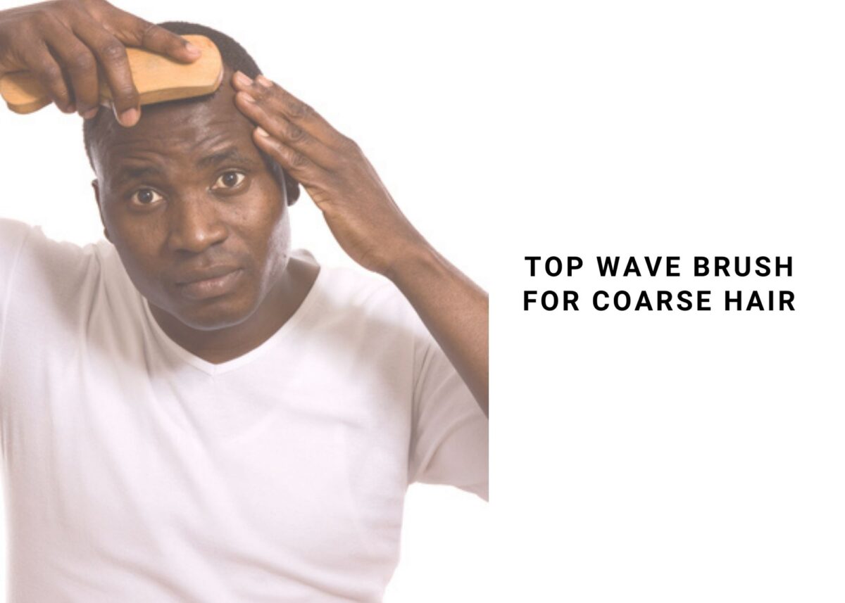 wave brush for coarse hair