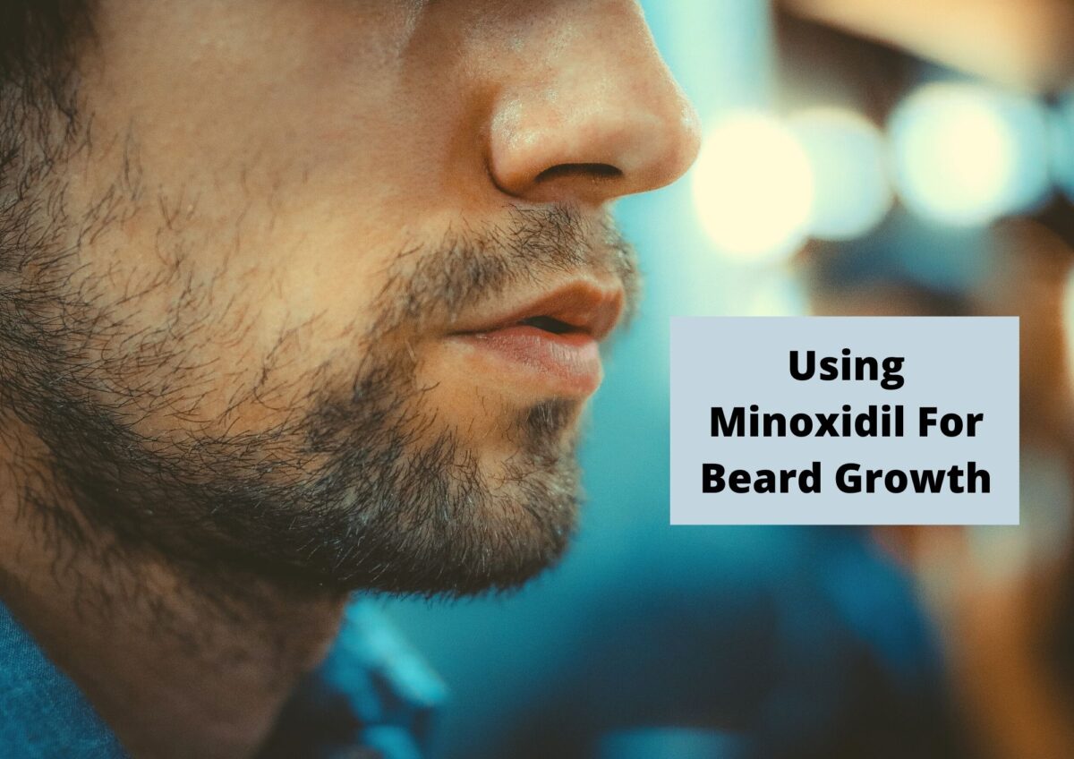 Best Minoxidil For Beard Growth