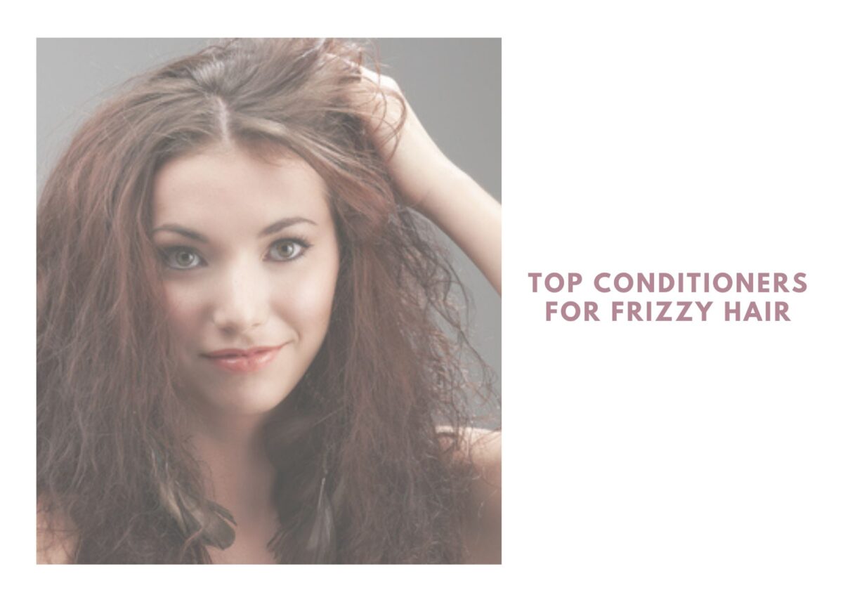 best conditioner for frizzy hair