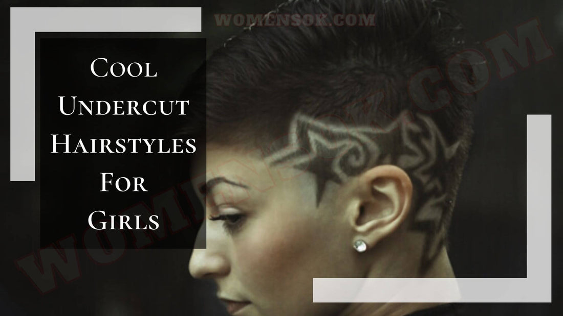 undercut hairstyles for girls